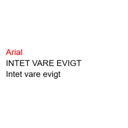 Intet vare evigt