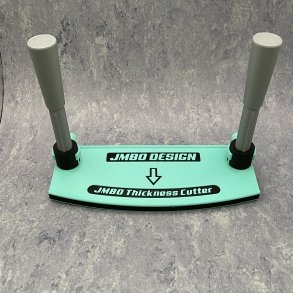 JMBO Thickness Cutter