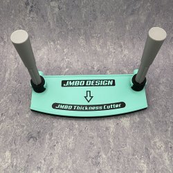 JMBO Thickness Cutter