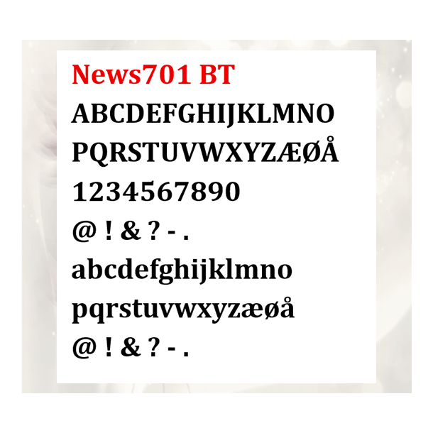 News701 BT  komplet bogstavst (store + sm bogstaver)